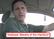 Toddcast- Beware of the checkout image